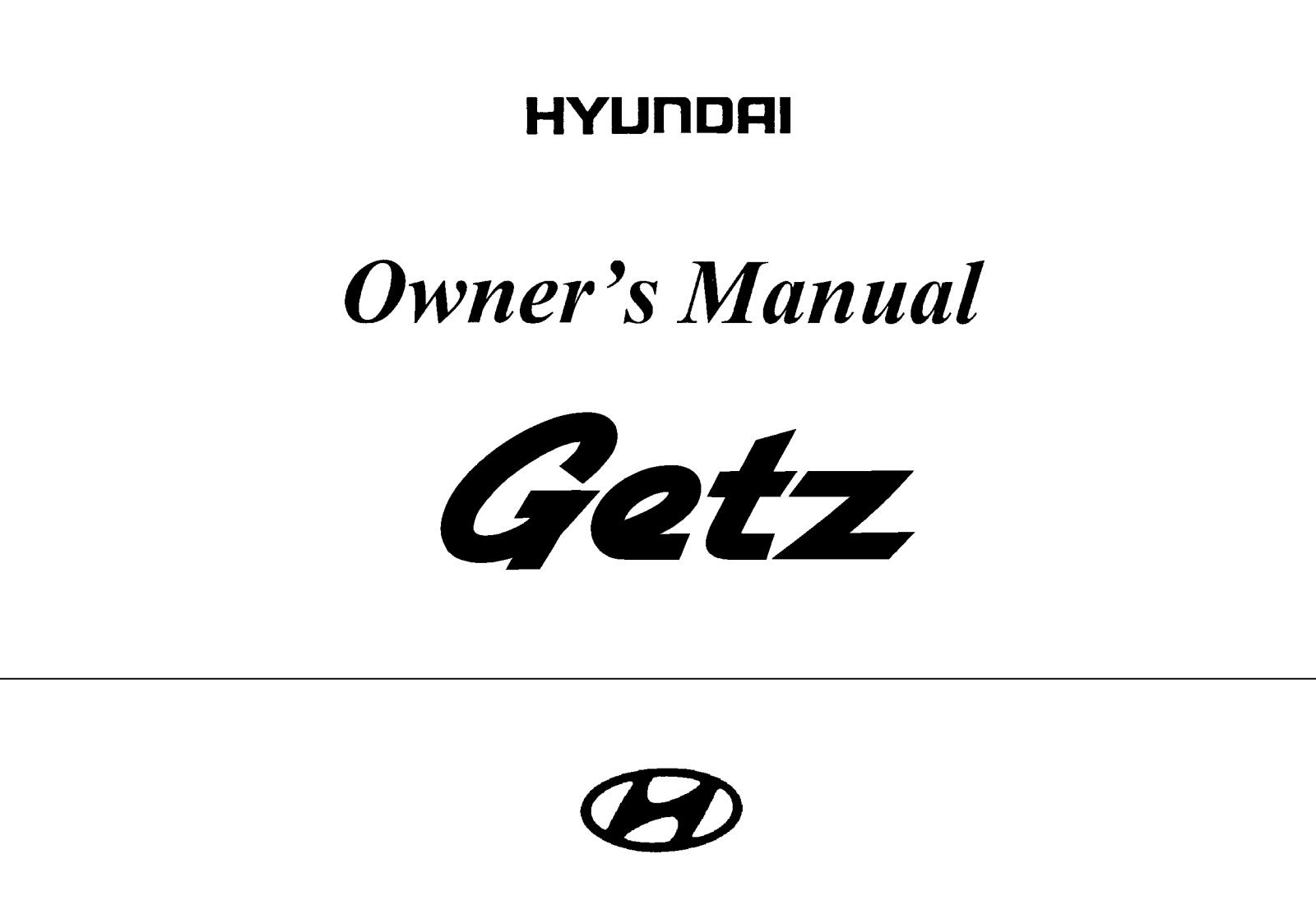 2003 hyundai getz owners manual.pdf (12.9 MB)